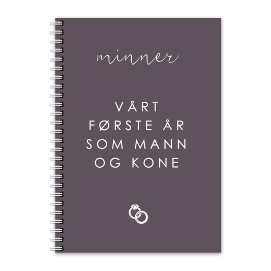Vårt Første År Som Mann og Kone Notatbok Spiralinnbinding